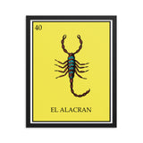 El Alacran Loteria Framed photo paper poster